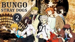Bungou Stray Dogs 2 / Великий из бродячих псов 2